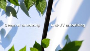 general anodizing vs anti uv anodizing